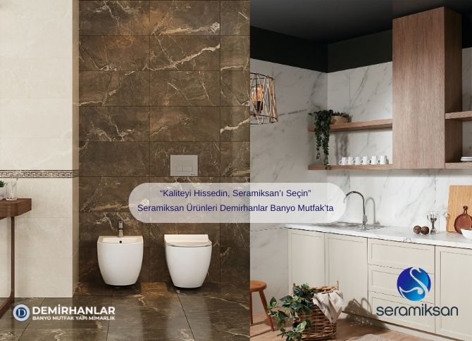 Seramiksan Seramikleri ile Mekânlarınıza Modern Dokunuş