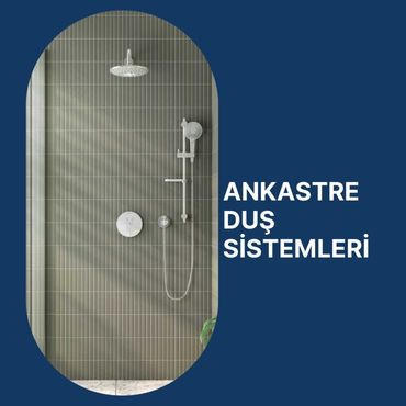 Ankastre Duş Sistemleri